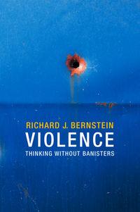 Violence - Richard Bernstein