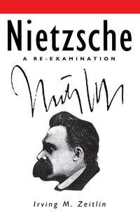 Nietzsche - Irving Zeitlin