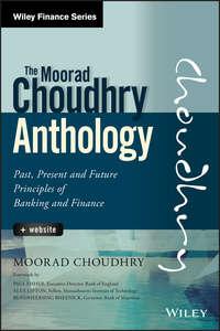 The Moorad Choudhry Anthology, Moorad  Choudhry audiobook. ISDN43442770