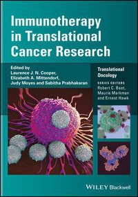 Immunotherapy in Translational Cancer Research, Laurence J. N.  Cooper książka audio. ISDN43442890