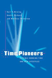 Time Pioneers, Anette  Gerhardt аудиокнига. ISDN43443282