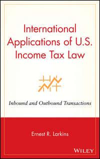 International Applications of U.S. Income Tax Law - Сборник