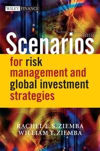 Scenarios for Risk Management and Global Investment Strategies,  audiobook. ISDN43477888