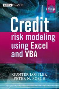 Credit Risk Modeling using Excel and VBA - Gunter Löeffler