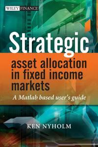 Strategic Asset Allocation in Fixed Income Markets,  Hörbuch. ISDN43478136