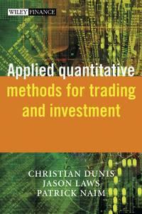 Applied Quantitative Methods for Trading and Investment - Jason Laws