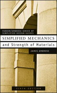 Simplified Mechanics and Strength of Materials,  książka audio. ISDN43478224