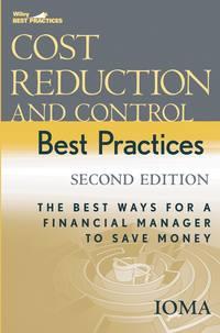 Cost Reduction and Control Best Practices, Institute of Management and Administration (IOMA) audiobook. ISDN43478408