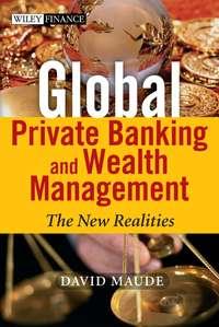 Global Private Banking and Wealth Management,  аудиокнига. ISDN43478560