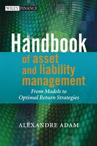 Handbook of Asset and Liability Management,  audiobook. ISDN43478608