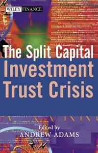 The Split Capital Investment Trust Crisis,  książka audio. ISDN43478672
