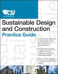 The CSI Sustainable Design and Construction Practice Guide,  audiobook. ISDN43479048
