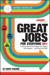 Great Jobs for Everyone 50 +, Updated Edition,  аудиокнига. ISDN43479496