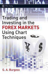 Trading and Investing in the Forex Markets Using Chart Techniques,  audiobook. ISDN43479856