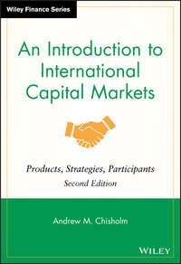 An Introduction to International Capital Markets,  audiobook. ISDN43479864
