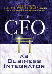 The CFO as Business Integrator, Cedric  Read audiobook. ISDN43479968