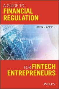A Guide to Financial Regulation for Fintech Entrepreneurs,  książka audio. ISDN43480048