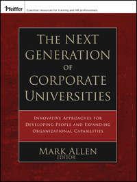 The Next Generation of Corporate Universities - Сборник