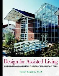 Design for Assisted Living,  audiobook. ISDN43480472