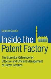 Inside the Patent Factory,  audiobook. ISDN43480712
