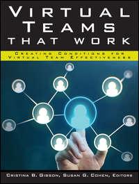 Virtual Teams That Work - Susan Cohen