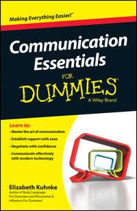 Communication Essentials For Dummies, Elizabeth  Kuhnke Hörbuch. ISDN43481024
