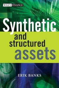 Synthetic and Structured Assets,  audiobook. ISDN43481192
