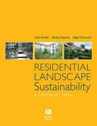 Residential Landscape Sustainability, Nigel  Dunnett Hörbuch. ISDN43481784