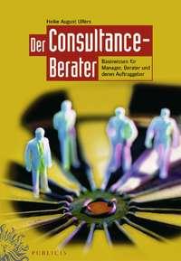 Der Consultance-Berater,  audiobook. ISDN43482064