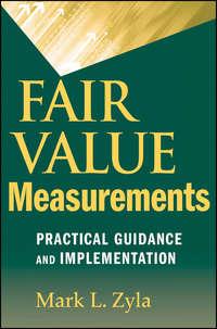 Fair Value Measurements,  audiobook. ISDN43482104