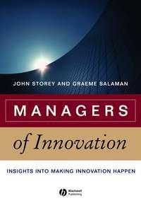 Managers of Innovation, John  Storey książka audio. ISDN43482504