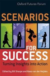 Scenarios for Success, Bill  Sharpe Hörbuch. ISDN43482608