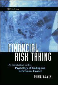 Financial Risk Taking,  Hörbuch. ISDN43482816