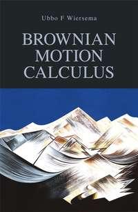 Brownian Motion Calculus,  audiobook. ISDN43482824