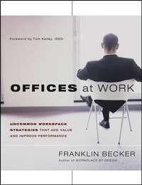 Offices at Work, Franklin  Becker audiobook. ISDN43483288