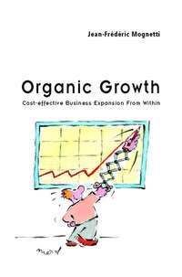 Organic Growth,  аудиокнига. ISDN43484224