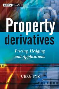 Property Derivatives,  Hörbuch. ISDN43484376