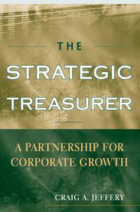 The Strategic Treasurer,  książka audio. ISDN43485208