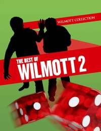 The Best of Wilmott 2,  Hörbuch. ISDN43485480