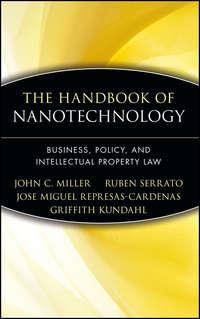 The Handbook of Nanotechnology - Ruben Serrato