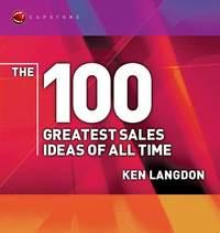 The 100 Greatest Sales Ideas of All Time,  audiobook. ISDN43485885