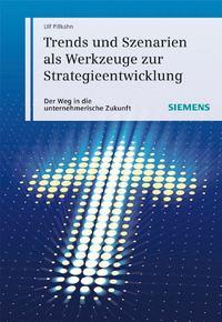 Trends und Szenarien als Werkzeuge zur Strategieentwicklung,  książka audio. ISDN43485893
