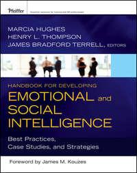 Handbook for Developing Emotional and Social Intelligence, Marcia  Hughes audiobook. ISDN43485981