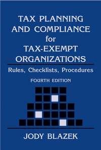 Tax Planning and Compliance for Tax-Exempt Organizations,  audiobook. ISDN43486005