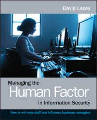 Managing the Human Factor in Information Security,  audiobook. ISDN43486069