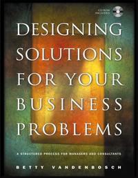 Designing Solutions for Your Business Problems,  audiobook. ISDN43486229