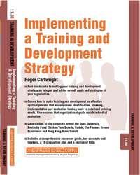 Implementing a Training and Development Strategy,  audiobook. ISDN43486269