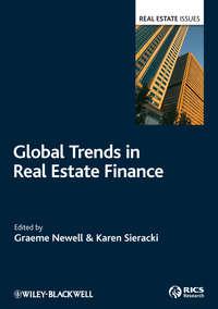 Global Trends in Real Estate Finance, Graeme  Newell аудиокнига. ISDN43486333