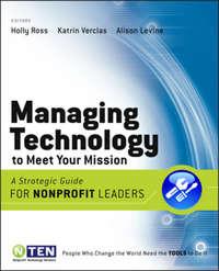 Managing Technology to Meet Your Mission, Holly  Ross Hörbuch. ISDN43486541
