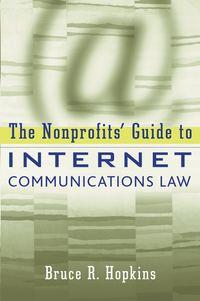 The Nonprofits Guide to Internet Communications Law,  książka audio. ISDN43486573